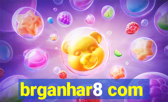 brganhar8 com